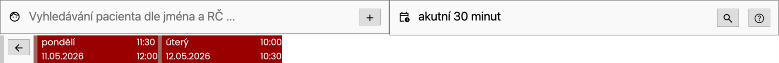 Nurse screen: word search “AKUTNÍ 30 MINUT” (acute, 30 minutes) and the red acute gaps it found