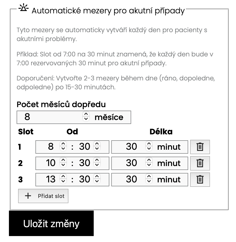 Automatické denní zakládání akutních mezer